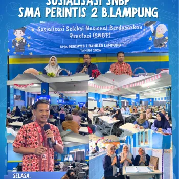 Kegiatan Sosialisasi SNBP SMA Perintis 2 Bandar La